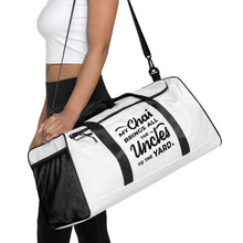 Load image into Gallery viewer, My Chai Brings All the Uncles to the Yard - Duffle bag