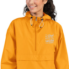 Load image into Gallery viewer, My Chai Brings All the Uncles to the Yard - Embroidered Champion Packable Jacket