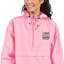 Load image into Gallery viewer, My Chai Brings All the Uncles to the Yard - Embroidered Champion Packable Jacket