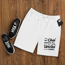 Load image into Gallery viewer, My Chai Brings All the Uncles to the Yard - Men's fleece shorts