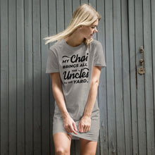 Load image into Gallery viewer, My Chai Brings All the Uncles to the Yard - Organic cotton t-shirt dress