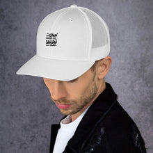 Load image into Gallery viewer, My Chai Brings All the Uncles to the Yard - Trucker Cap