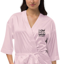 Load image into Gallery viewer, My Chai Brings All the Uncles to the Yard - Satin robe