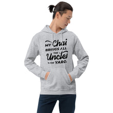 Load image into Gallery viewer, My Chai Brings All the Uncles to the Yard - Unisex Hoodie