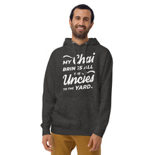 Load image into Gallery viewer, My Chai Brings All the Uncles to the Yard - Unisex Hoodie