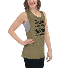 Load image into Gallery viewer, My Chai Brings All the Uncles to the Yard - Ladies’ Muscle Tank