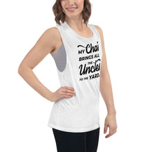 Load image into Gallery viewer, My Chai Brings All the Uncles to the Yard - Ladies’ Muscle Tank