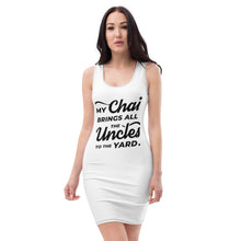 Load image into Gallery viewer, My Chai Brings All the Uncles to the Yard - Sublimation Cut &amp; Sew Dress
