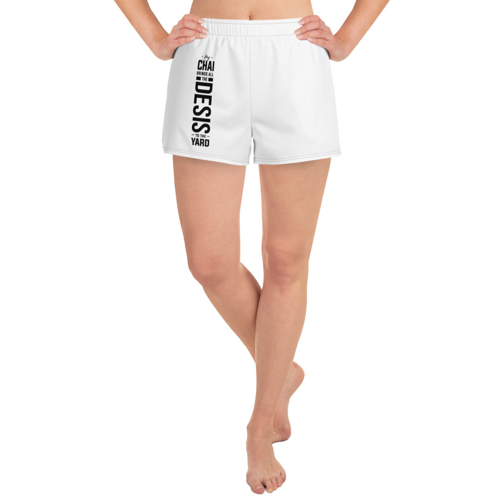 My Chai Brings all the Desis to the Yard - Women's Athletic Short Shorts