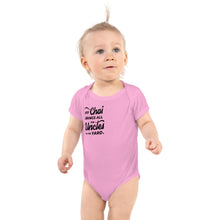 Load image into Gallery viewer, My Chai Brings All the Uncles to the Yard - Infant Bodysuit