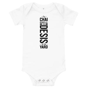 My Chai Brings all the Desis to the Yard - Baby short sleeve one piece