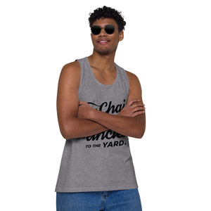 My Chai Brings All the Uncles to the Yard - Men’s premium tank top