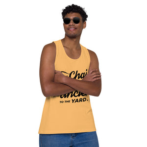 My Chai Brings All the Uncles to the Yard - Men’s premium tank top