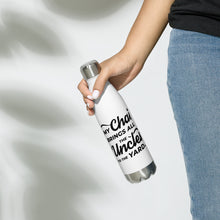 Load image into Gallery viewer, My Chai Brings All the Uncles to the Yard - Stainless Steel Water Bottle
