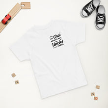 Load image into Gallery viewer, My Chai Brings All the Uncles to the Yard - Toddler jersey t-shirt