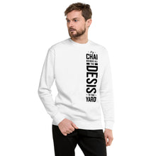 Load image into Gallery viewer, My Chai Brings all the Desis to the Yard - Unisex Fleece Pullover